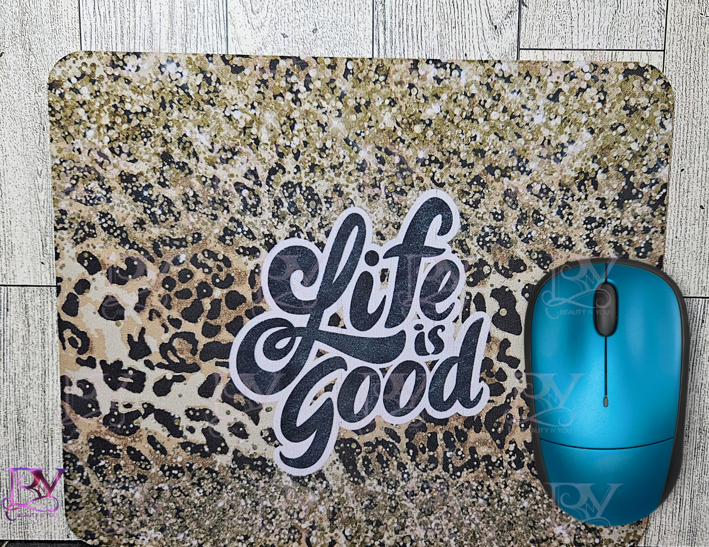 Life is Good Mousepad